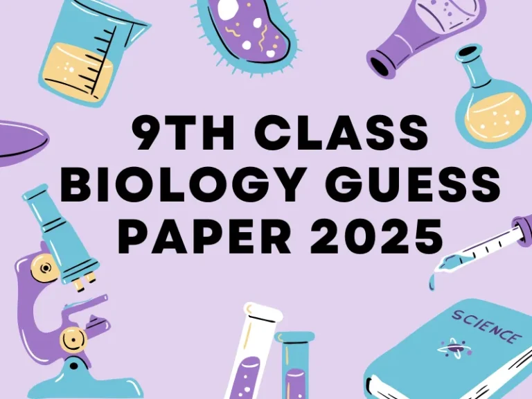 9th Class Biology Guess Paper Punjab