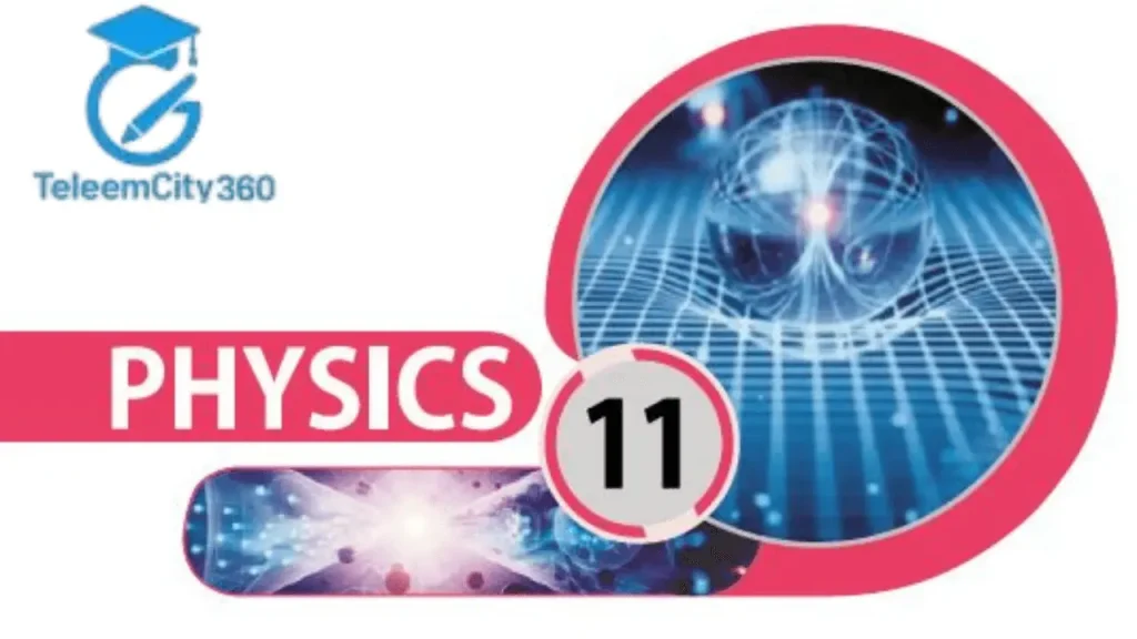 11th Class Physics Book - New Syllabus - 2025