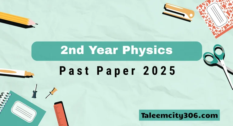 12th Class Physics Past Paper 2025